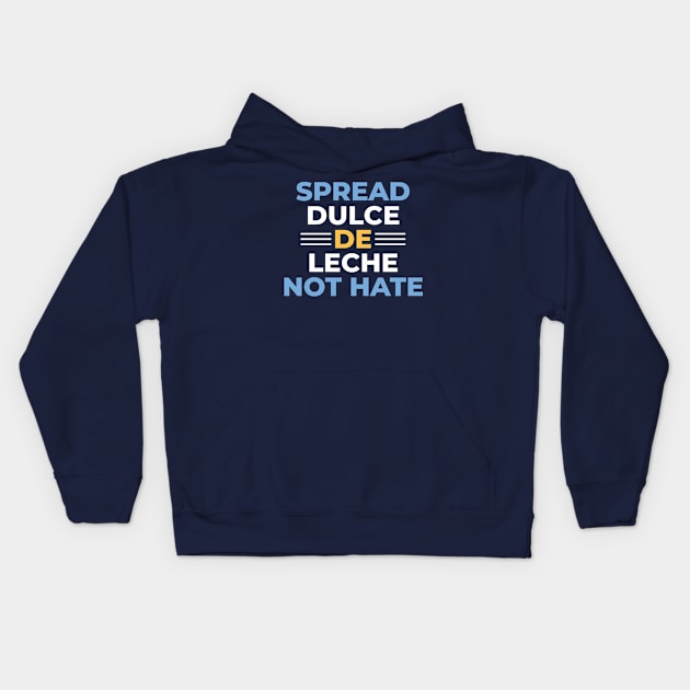 Dulce De Leche Argentina Flag Kids Hoodie by sqwear